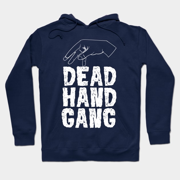 Jay's Dead Hand Gang Hoodie by Meta Cortex